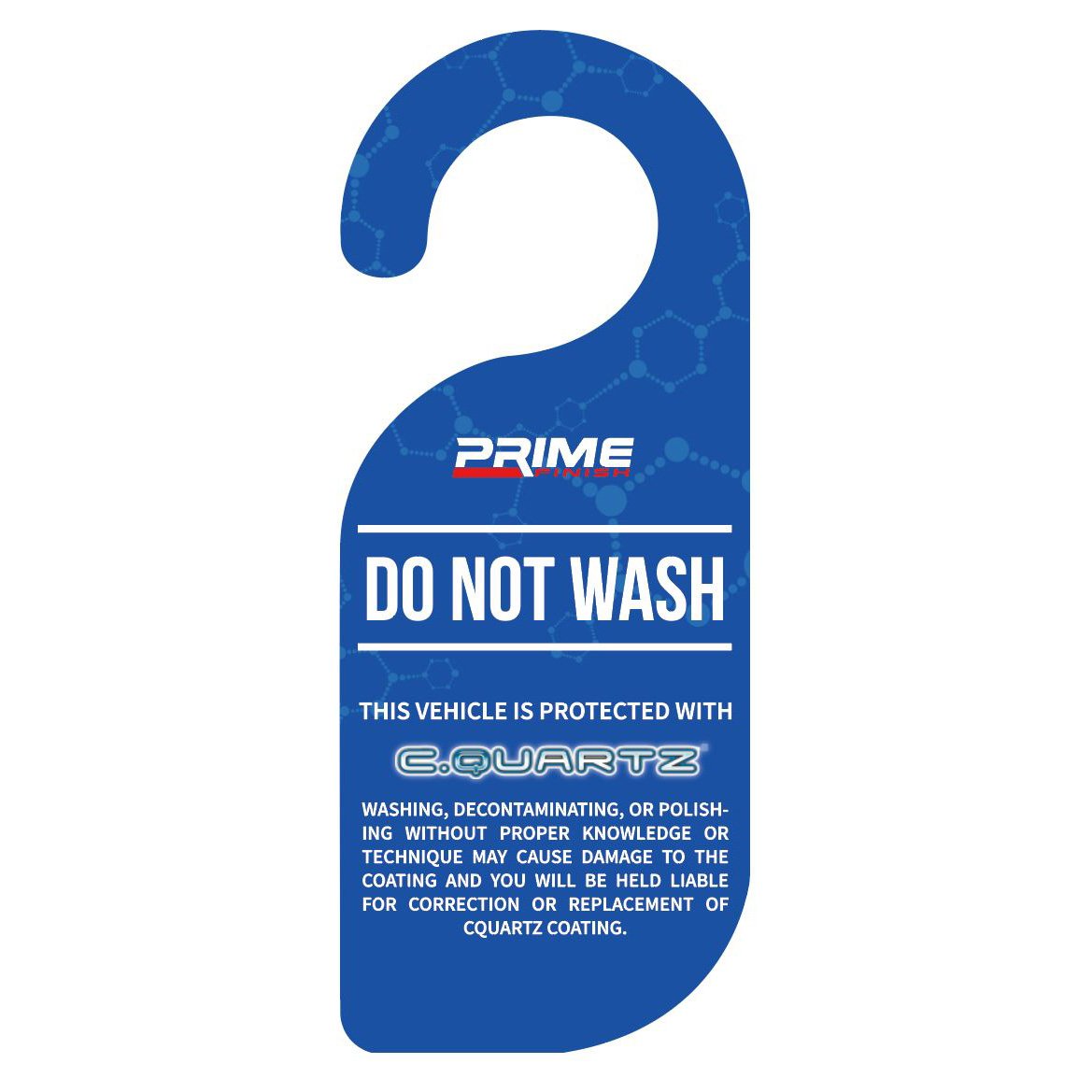 Do Not Wash PVC Hanger - Prime Finish Car Care